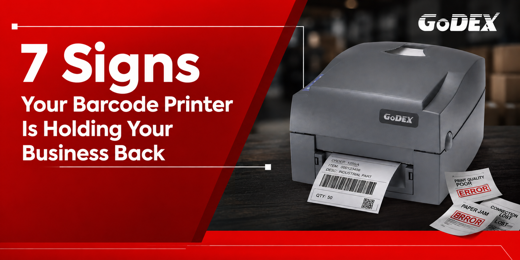 7 Signs Your Barcode Printer Is Holding Your Business Back